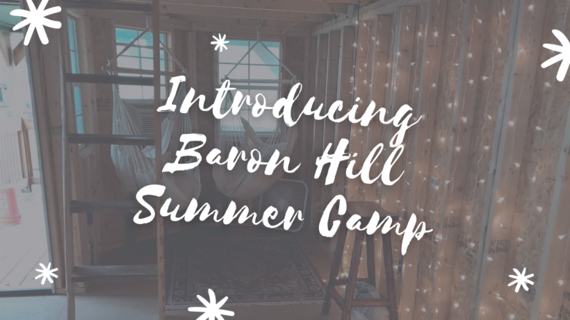 Introducing Baron Hill Summer Camp | WhiskeyChick Vlog 011