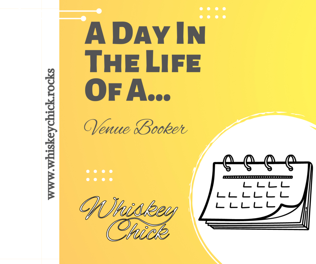 A Day in the Life of a Music Venue Booker - According to Whiskeychick, the country music blogger.