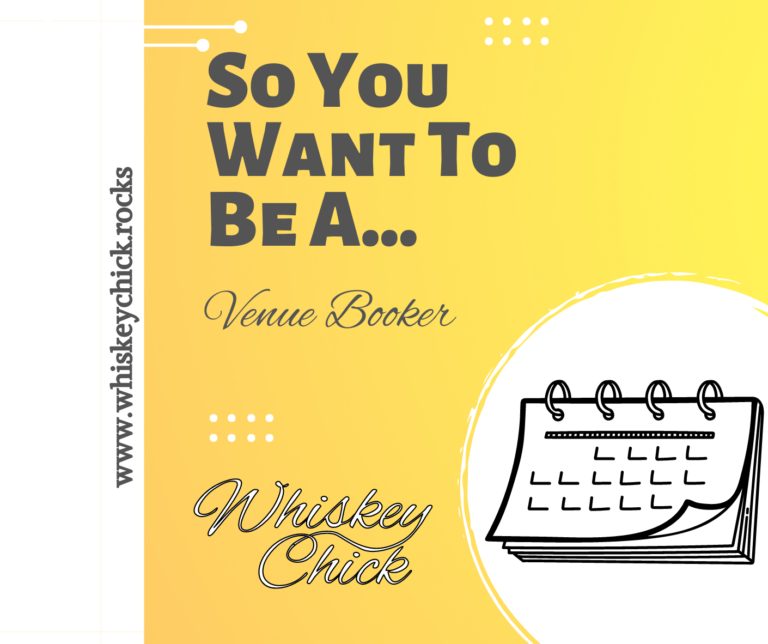 So You Want To Be a Venue Booker…
