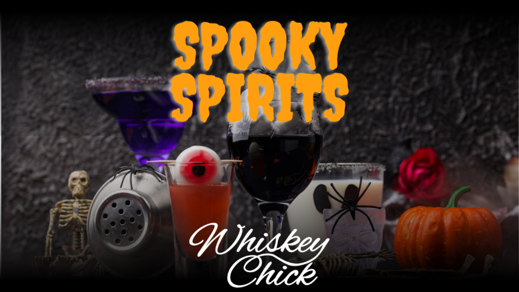Halloween cocktails and spooky spirits from WhiskeyChick.rocks