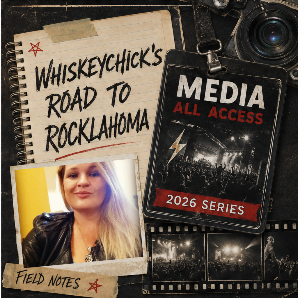 Field Notes - WhiskeyChick's Road To Rocklahoma 2026