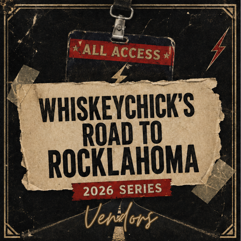 WhiskeyChick's Road To Rocklahoma 2026 Vendors